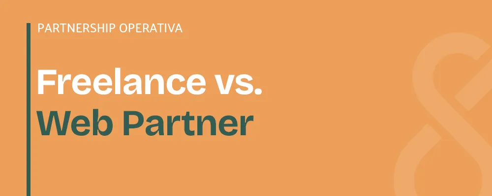 freelance o web partner per agenzie: come scegliere